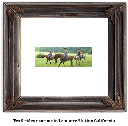 trail rides near me in Lemoore Station, California